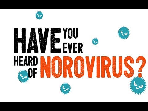 Have You Ever Heard of Norovirus?